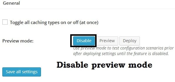 disable preview in w3 total cache